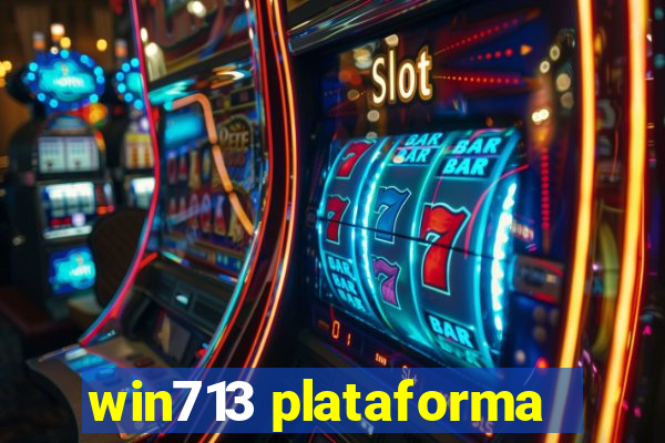win713 plataforma